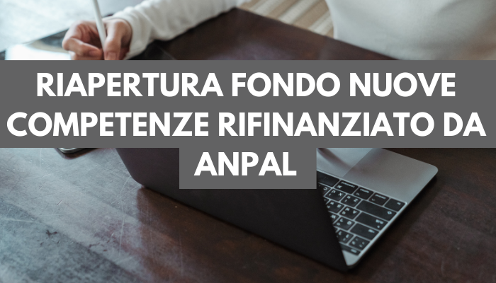 ANPAL: fondo nuove competenze e riapertura istruttoria