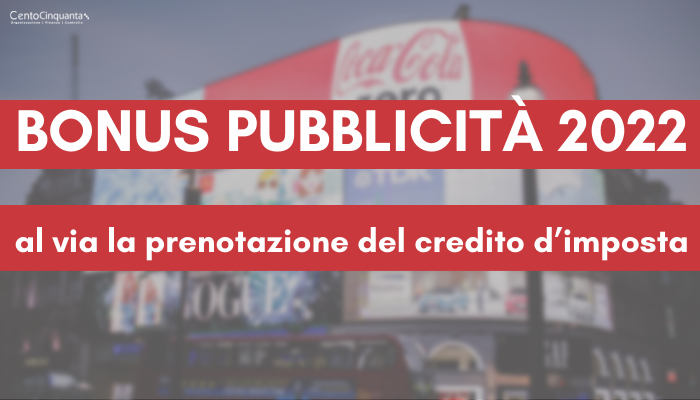 bonus pubblicità 2022